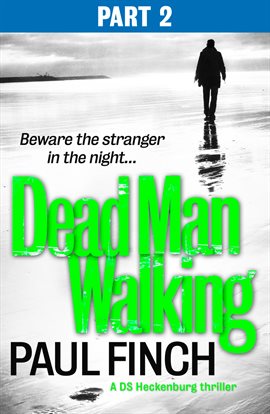 Cover image for Dead Man Walking (Part 2 of 3)