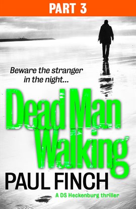Cover image for Dead Man Walking (Part 3 of 3)