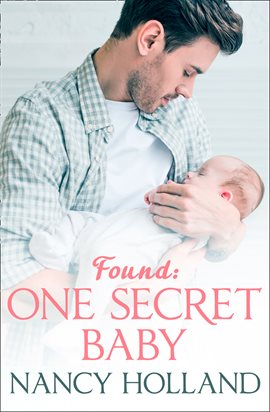 Cover image for Found: One Secret Baby