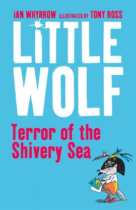 Cover image for Little Wolf, Terror of the Shivery Sea