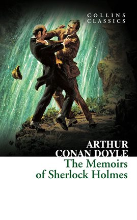 Cover image for The Memoirs of Sherlock Holmes