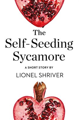 Cover image for The Self-Seeding Sycamore