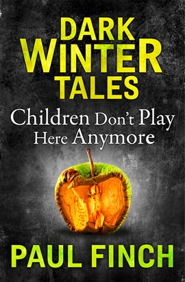 Cover image for Children Don't Play Here Anymore