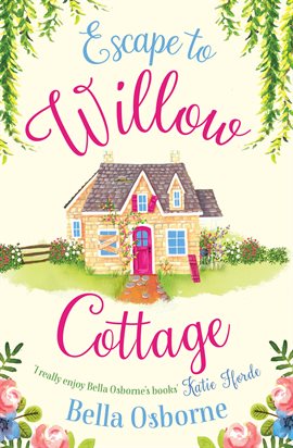 Cover image for Escape to Willow Cottage