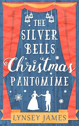 Cover image for The Silver Bells Christmas Pantomime