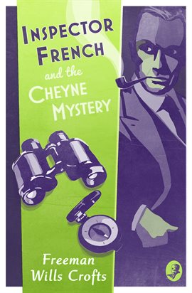 Cover image for Inspector French and the Cheyne Mystery