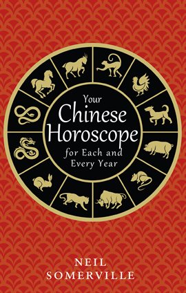 Cover image for Your Chinese Horoscope for Each and Every Year