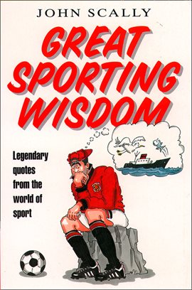 Cover image for Great Sporting Wisdom