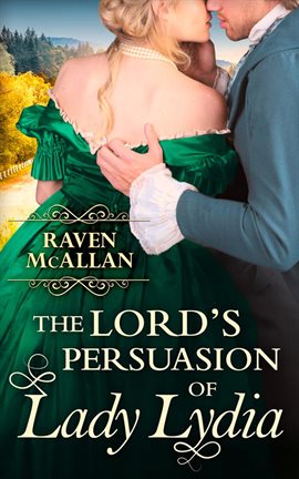 Cover image for The Lord's Persuasion of Lady Lydia