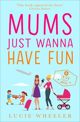 Imagen de portada para Mums Just Wanna Have Fun