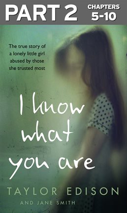 Cover image for I Know What You Are: Part 2 of 3
