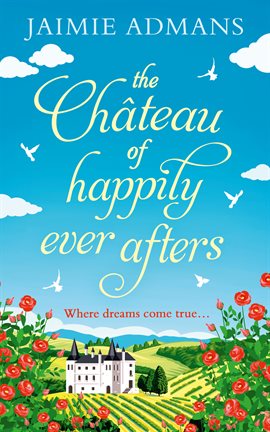 Cover image for The Chateau of Happily-Ever-Afters
