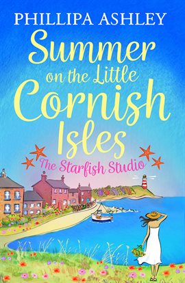 Cover image for Summer on the Little Cornish Isles: The Starfish Studio