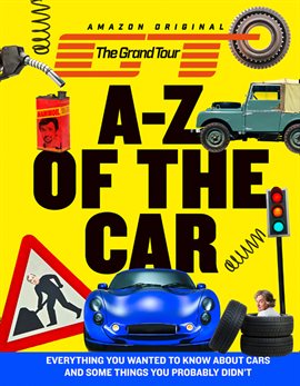Cover image for The Grand Tour A-Z of the Car