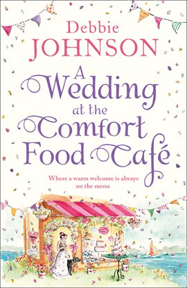 Cover image for A Wedding at the Comfort Food Café