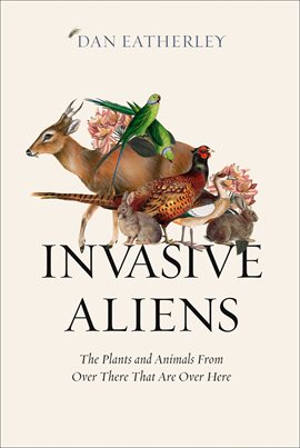 Cover image for Invasive Aliens