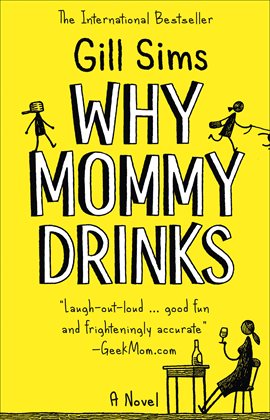 Cover image for Why Mommy Drinks