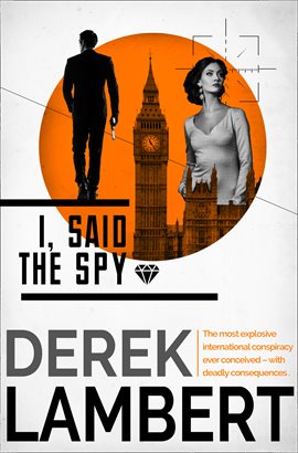Cover image for I, Said the Spy