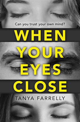 Cover image for When Your Eyes Close
