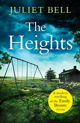 Cover image for The Heights: A dark story of obsession and revenge