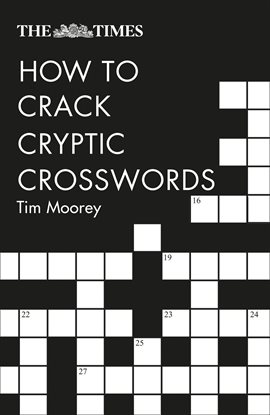 Cover image for The Times How to Crack Cryptic Crosswords