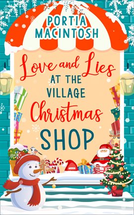Cover image for Love and Lies at The Village Christmas Shop