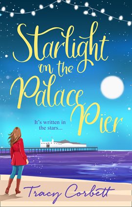 Cover image for Starlight on the Palace Pier