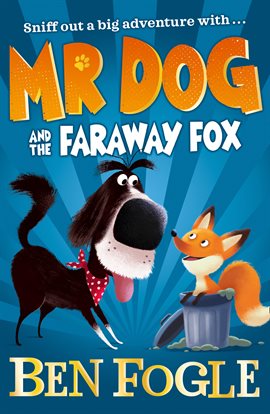 Cover image for Mr Dog and the Faraway Fox