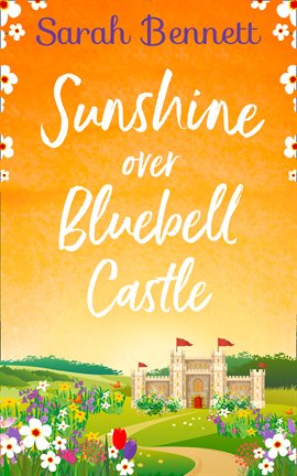 Cover image for Sunshine Over Bluebell Castle
