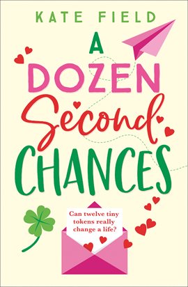 Cover image for A Dozen Second Chances