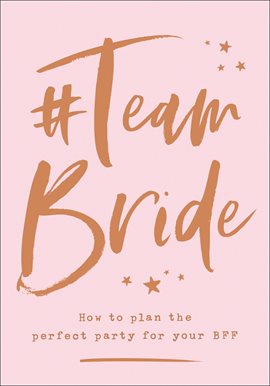 Cover image for #Team Bride