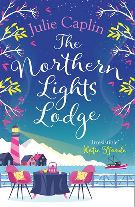 Cover image for The Northern Lights Lodge