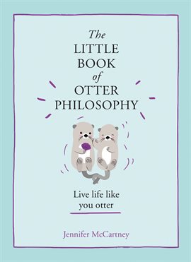 Cover image for The Little Book of Otter Philosophy