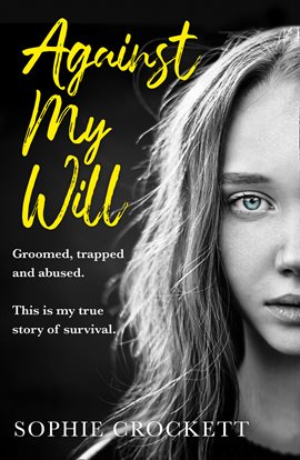 Cover image for Against My Will
