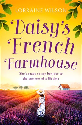 Cover image for Daisy's French Farmhouse