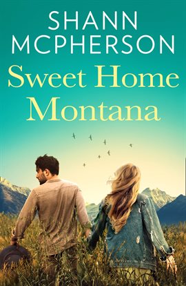 Cover image for Sweet Home Montana
