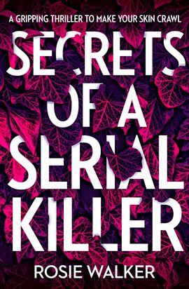 Cover image for Secrets of a Serial Killer