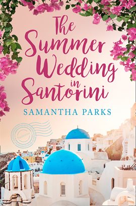 Cover image for The Summer Wedding in Santorini