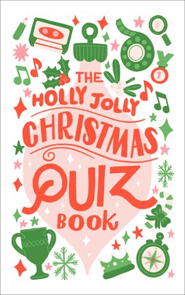 Cover image for The Holly Jolly Christmas Quiz Book
