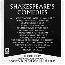 Cover image for Shakespeare: The Comedies: Featuring All 13 of William Shakespeare's Comedic Plays