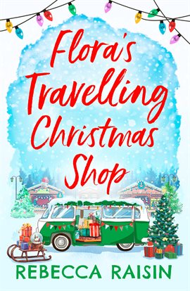 Cover image for Flora's Travelling Christmas Shop