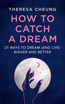 Imagen de portada para How to Catch A Dream