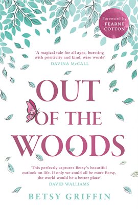 Cover image for Out of the Woods
