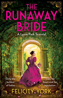 Cover image for The Runaway Bride: A Lyme Park Scandal