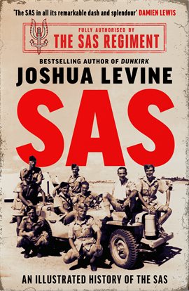 Cover image for SAS: An Illustrated History of the SAS During the Second World War