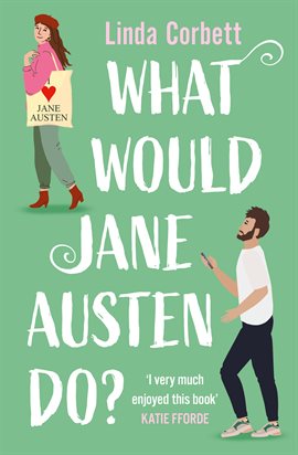 Cover image for What Would Jane Austen Do?