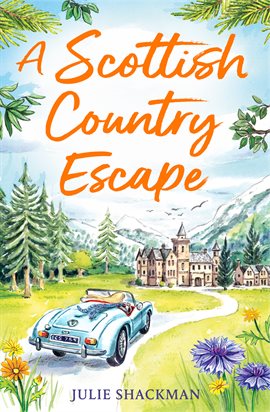 Cover image for A Scottish Country Escape