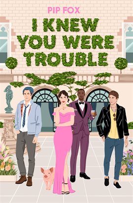 Cover image for I Knew You Were Trouble