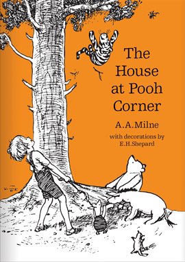 The House At Pooh Corner