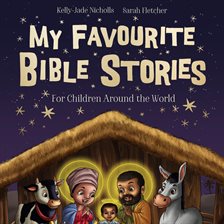 Cover image for My Favourite Bible Stories